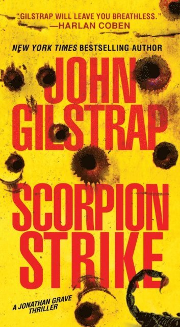 John Gilstrap - Scorpion Strike, E-bok