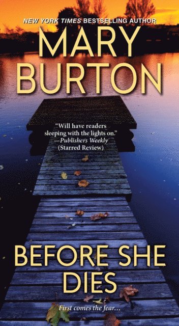 Mary Burton - Before She Dies, E-bok