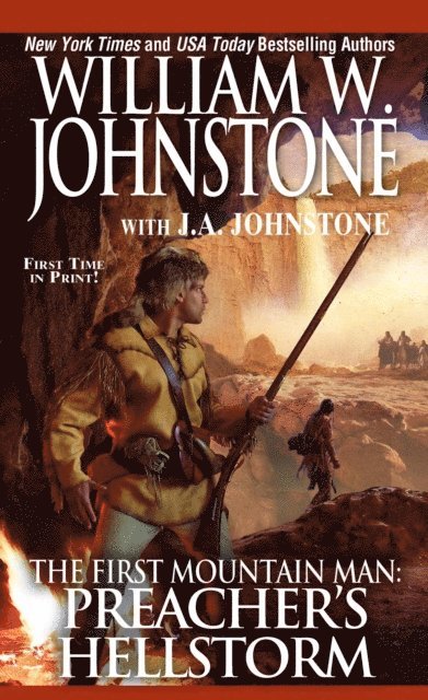 J.A. Johnstone, William W. Johnstone - Preacher's Hellstorm, E-bok