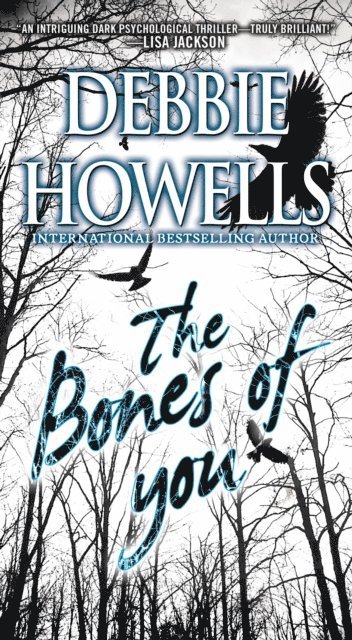 Debbie Howells - Bones of You, E-bok