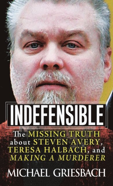 Michael Griesbach - Indefensible, E-bok