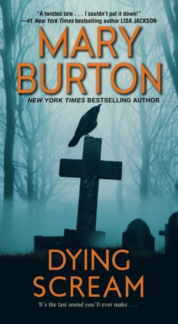 Mary Burton - Dying Scream, E-bok