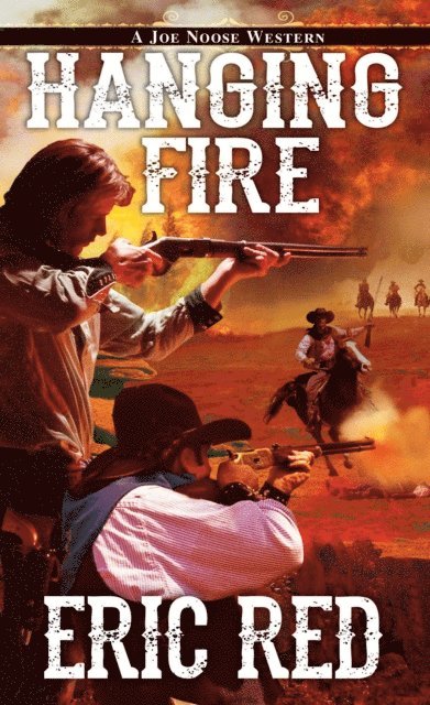 Eric Red - Hanging Fire, E-bok