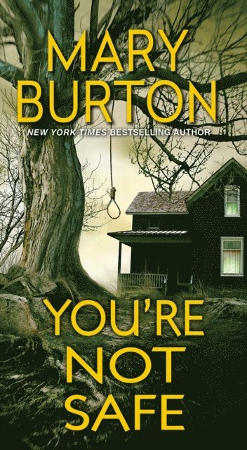 Mary Burton - You're Not Safe, E-bok