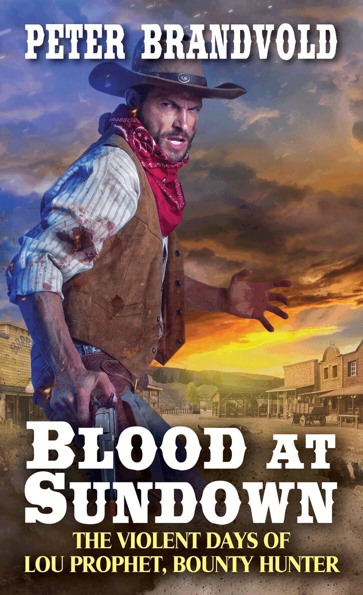Peter Brandvold - Blood at Sundown, Häftad