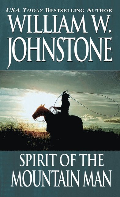 Spirit of the Mountain Man