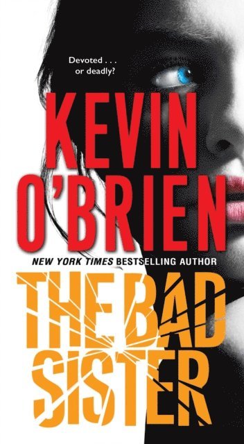 Kevin O'Brien - Bad Sister, E-bok