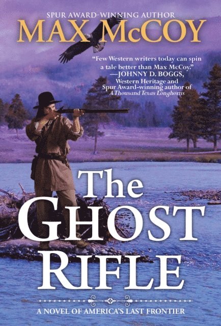 Max McCoy - Ghost Rifle, E-bok