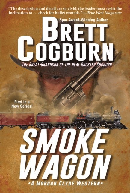 Brett Cogburn - Smoke Wagon, E-bok. Tillgänglighet: Lägg i varukorg