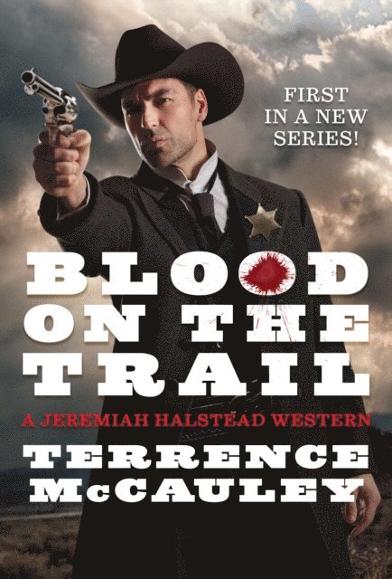 Terrence McCauley - Blood on the Trail, E-bok