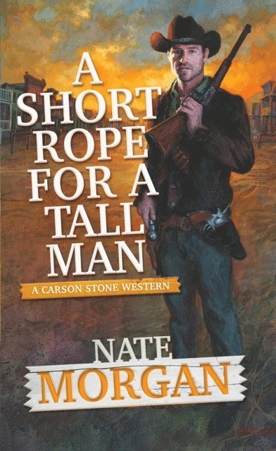Nate Morgan - Short Rope for a Tall Man, E-bok