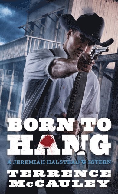 Terrence McCauley - Born to Hang, E-bok