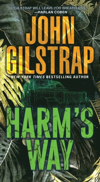 John Gilstrap - Harm's Way, E-bok