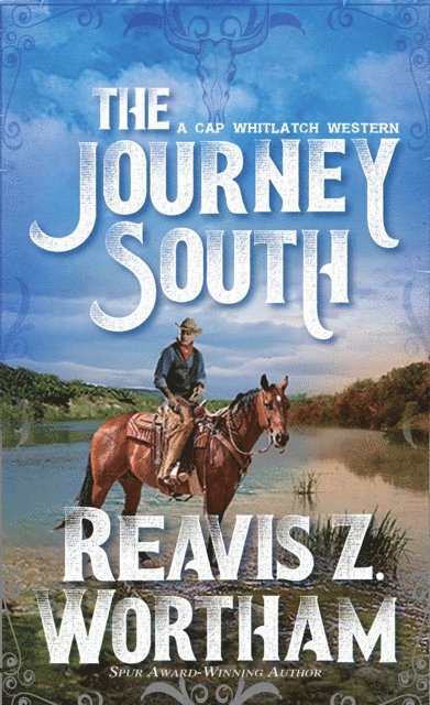 Reavis Z. Wortham - Journey South, E-bok