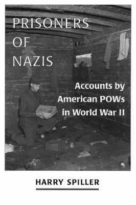 Harry Spiller - Prisoners of Nazis, Häftad. Tillgänglighet: Lägg i varukorg