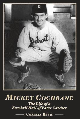 Charlie Bevis - Mickey Cochrane, Häftad. Tillgänglighet: Lägg i varukorg