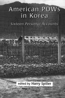 Harry Spiller - American POWs in Korea, Häftad. Tillgänglighet: Lägg i varukorg