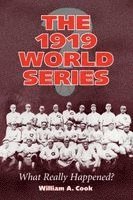 William A. Cook - 1919 World Series, Häftad. Tillgänglighet: Lägg i varukorg