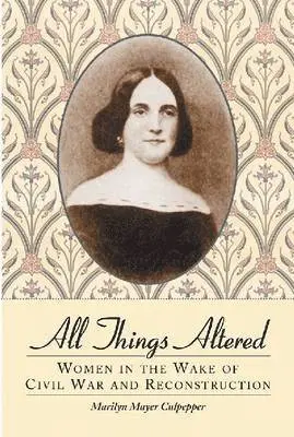 Marilyn Mayer Culpepper - All Things Altered, Häftad. Tillgänglighet: Lägg i varukorg