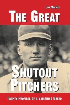 Great Shutout Pitchers