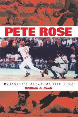 William A. Cook - Pete Rose, Häftad. Tillgänglighet: Lägg i varukorg