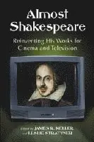 James R. Keller, Leslie Stratyner - Almost Shakespeare, Häftad. Tillgänglighet: Lägg i varukorg