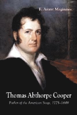 F. Arant Maginnes - Thomas Abthorpe Cooper, Häftad