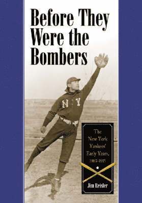 Jim Reisler - Before They Were the Bombers, Häftad. Tillgänglighet: Lägg i varukorg