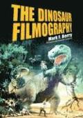 The Dinosaur Filmography