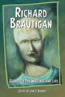 John F. Barber - Richard Brautigan, Häftad. Tillgänglighet: Lägg i varukorg