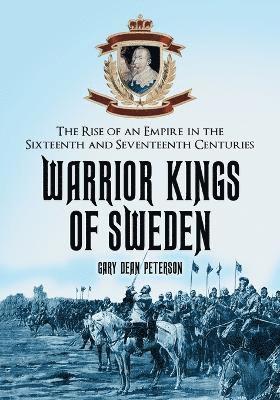 Gary Dean Peterson - Warrior Kings of Sweden, Häftad