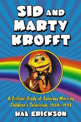 Hal Erickson - Sid and Marty Krofft, Häftad. Tillgänglighet: Lägg i varukorg