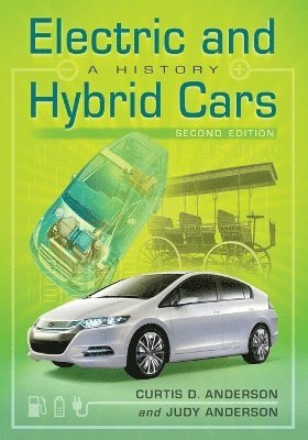 Curtis D. Anderson, Judy Anderson - Electric and Hybrid Cars, Häftad