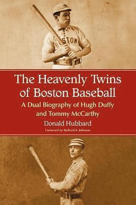 Donald Hubbard - Heavenly Twins of Boston Baseball, Häftad. Tillgänglighet: Lägg i varukorg