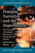 Feminist Narrative and the Supernatural