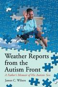 Weather Reports from the Autism Front
