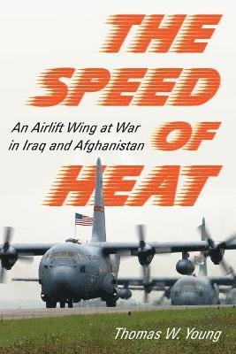 Thomas W. Young - Speed of Heat, Häftad. Tillgänglighet: Lägg i varukorg