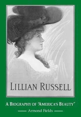 Armond Fields - Lillian Russell, Häftad. Tillgänglighet: Lägg i varukorg