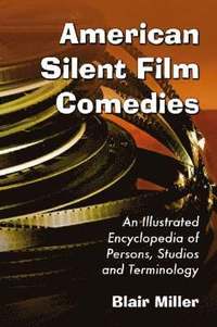 American Silent Film Comedies