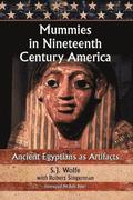Mummies in Nineteenth Century America