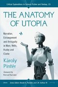 The Anatomy of Utopia