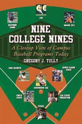 Gregory J. Tully - Nine College Nines, Häftad