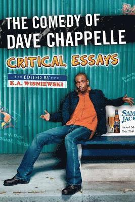 K.A. Wisniewski - Comedy of Dave Chappelle, Häftad