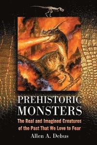 Prehistoric Monsters