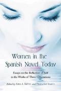 Women in the Spanish Novel Today