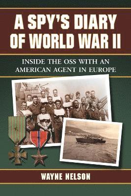 Wayne Nelson - Spy's Diary of World War II, Häftad