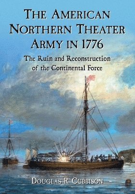 American Northern Theater Army in 1776