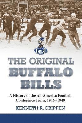 Kenneth R. Crippen - Original Buffalo Bills, Häftad. Tillgänglighet: Lägg i varukorg