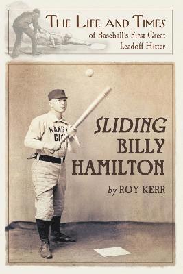 Roy Kerr - Sliding Billy Hamilton, Häftad. Tillgänglighet: Lägg i varukorg