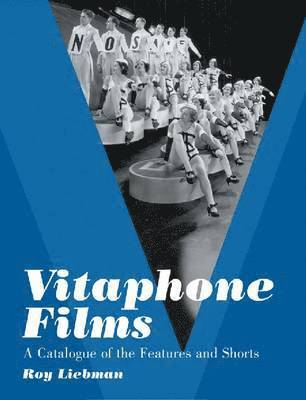 Roy Liebman - Vitaphone Films, Häftad. Tillgänglighet: Tillfälligt slut